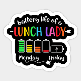 Battery  Of A School Lunch  Cafeteria Worker Sticker